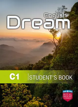 ENGLISH DREAM – C1 – TEACHER’S GUIDE